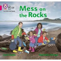 Mess on the Rocks (Collins Big Cat Phonics for Letters and Sounds)
