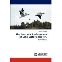 Aesthetic Environment of Lake Victoria Region,