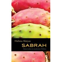SABRAH - Mein Leben in mehreren Welten