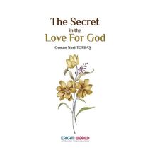 Secret in the Love for God