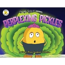 Perplexing Pickles (Giggle Spoon Presents)