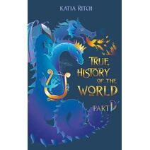 True History of the World, part Dragon