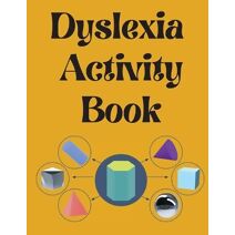 Dyslexia Activity Book.Educational book. Contains the alphabet, numbers and more, with font style designed for dyslexia.