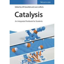 Catalysis - An Integrated Textbook for Students