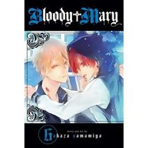 Bloody Mary, Vol. 6 (Bloody Mary)