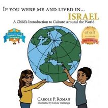 If You Were Me and Lived in...Israel (Child's Introduction to Cultures Around the World)