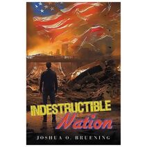 Indestructible Nation