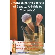 . "Unlocking the Secrets of Beauty