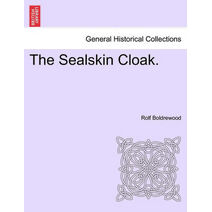 Sealskin Cloak.