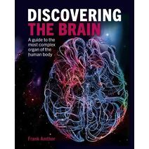 Discovering the Brain (Discovering...)