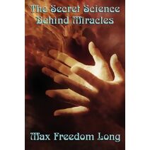 Secret Science Behind Miracles