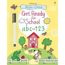 Wipe-clean Get Ready for School abc and 123 (Wipe-Clean)