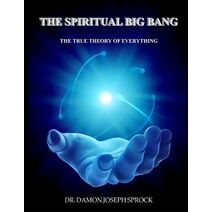 Spiritual Big Bang