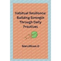 Habitual Resilience