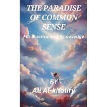 Paradise Of Common Sense