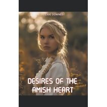 Desires of the Amish Heart