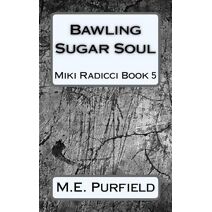 Bawling Sugar Soul (Miki Radicci)