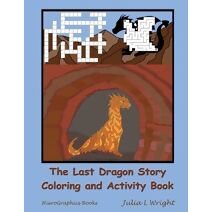Last Dragon Story Coloring and Activity Book (Critter Activity Book)