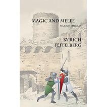 Magic and Melee