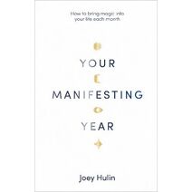 Your Manifesting Year