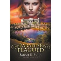 Paradise Plagued (Court of Mystery)