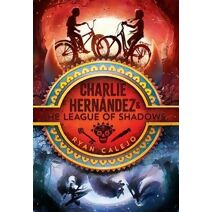 Charlie Hernández & the League of Shadows (Charlie Hernández)
