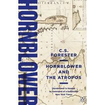 Hornblower and the Atropos (Horatio Hornblower Tale of the Sea)