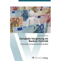 Variabele Vergütung im Banken-Vertrieb