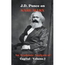 J.D. Ponce on Karl Marx (Economy)