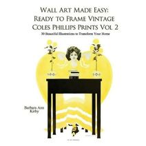Wall Art Made Easy (Coles Phillips)