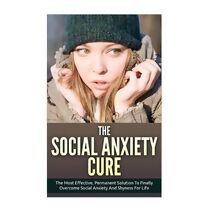 Social Anxiety Cure