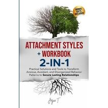 Attachment Styles + Workbook 2-IN-1 (Lasting Relationships)