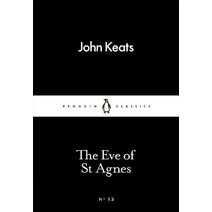 Eve of St Agnes (Penguin Little Black Classics)
