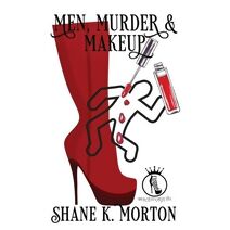 Men, Murder and Makeup (Drag Queen Detective)