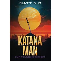 Katana Man (Katana Man)