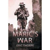 Maric's War (Unsung Warrior)