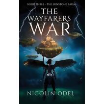 Wayfarers War (Sunstone Saga)