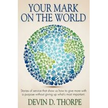 Your Mark On The World