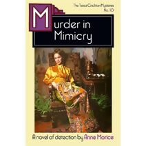 Murder in Mimicry (Tessa Crichton Mysteries)