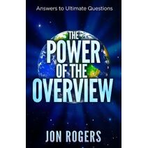 POWER of the OVERVIEW