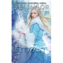 Frozen (Fractured Fairy Tale)