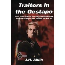 Traitors in the Gestapo