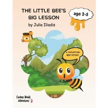 Little Bee's Big Lesson (Curious Minds Adventures)