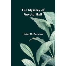 Mystery of Arnold Hall