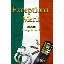 Exceptional Merit (Keegan Trilogy)