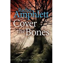 Cover the Bones (Detective Mark Turpin)
