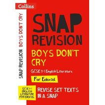 Boys Don’t Cry Edexcel GCSE 9-1 English Literature Text Guide (Collins GCSE Grade 9-1 SNAP Revision)
