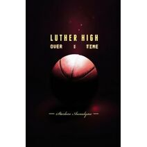 Overtime (Luther High)