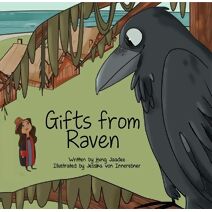 Gifts from Raven
