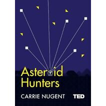 Asteroid Hunters (TED 2)